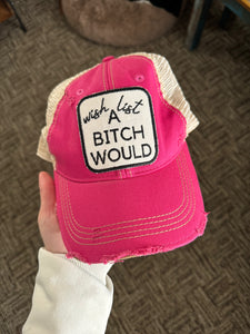 B*tch Would (Pink)